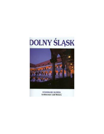 Dolny Śląsk. Architecture and history
