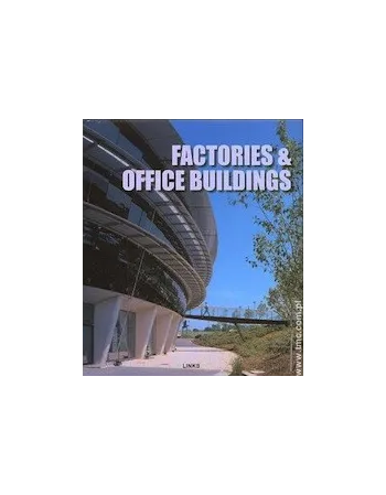 Factories and Office Buildings