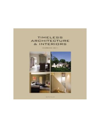 TIMELESS ARCHITECTURE AND INTERIORS 2011