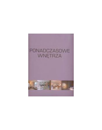 PONADCZASOWE WNĘTRZA: ksa24.pl