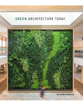 Green Architecture  Today. Książka dla miłośników architektury