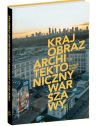 Krajobraz architektoniczny Warszawy